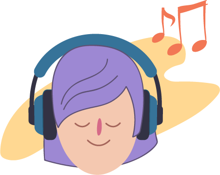 Listen to music that relaxes you or makes you happy
