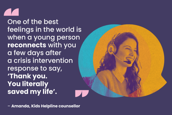 Quote from Kids Helpline counsellor