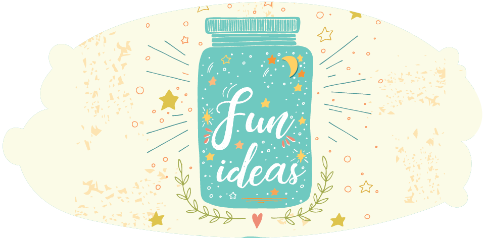 Jar labelled 'fun ideas'