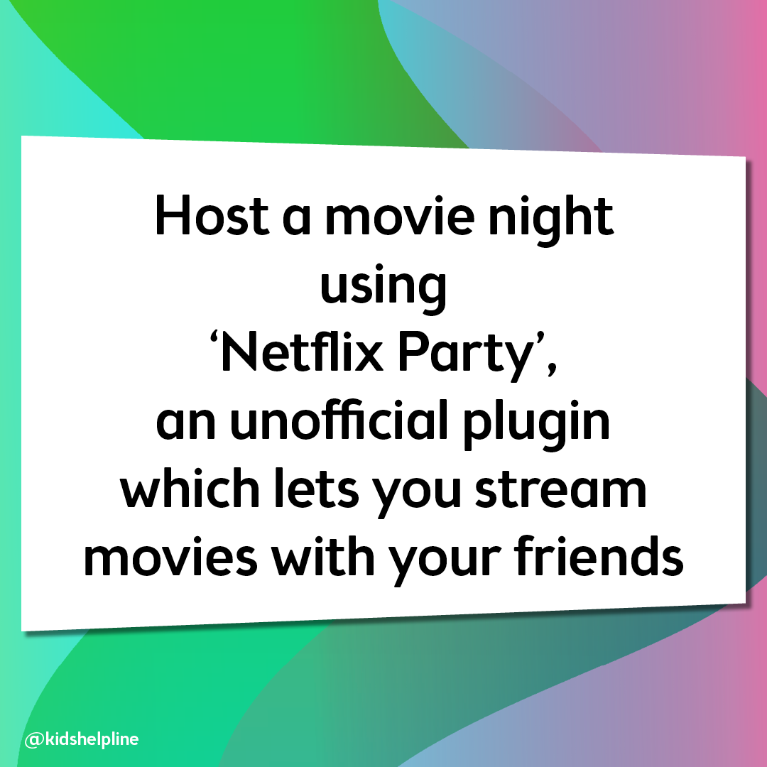 Host a movie night using Netflix Party