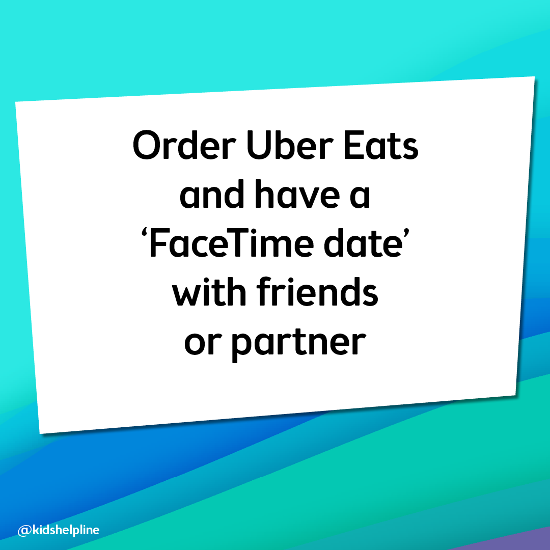 Order Uber Eats and have a FaceTime date